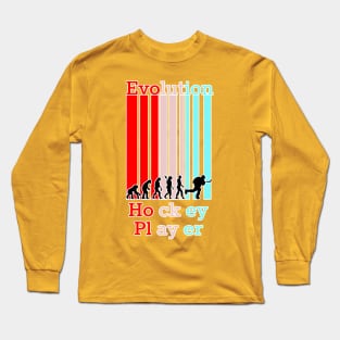 Hockey Lovers , Evolution Of Hockey players , Hockey gift , Hockey Addicts , Gameday Long Sleeve T-Shirt